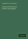 Leopold Conn: Lehrbuch der Deutschen Kammer-Stenographie, Buch