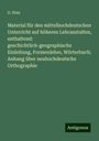 G. Stier: Material für den mittelhochdeutschen Unterricht auf höheren Lehranstalten, enthaltend: geschichtlich-geographische Einleitung, Formenlehre, Wörterbuch; Anhang über neuhochdeutsche Orthographie, Buch