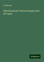 H. Behrens: Mikroskopische Untersuchungen über die Opale, Buch