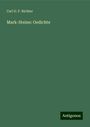 Carl G. F. Richter: Mark-Steine: Gedichte, Buch