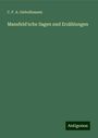 C. F. A. Giebelhausen: Mansfeld'sche Sagen und Erzählungen, Buch