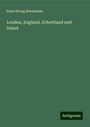 Ernst Georg Ravenstein: London, England, Schottland und Irland, Buch