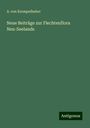 A. von Krempelhuber: Neue Beiträge zur Flechtenflora Neu-Seelands, Buch