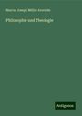 Marcus Joseph Müller Averroës: Philosophie und Theologie, Buch