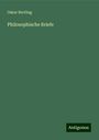 Oskar Bertling: Philosophische Briefe, Buch