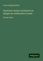 Ernst Ludwig Rohholz: Deutscher Glaube und Brauch im Spiegel der heidnischen Vorzeit, Buch