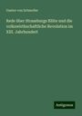 Gustav Von Schmoller: Rede über Strassburgs Blüte und die volkswirthschaftliche Revolution im XIII. Jahrhundert, Buch