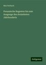 Max Perlbach: Preussische Regesten bis zum Ausgange des dreizehnten Jahrhunderts, Buch