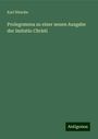 Karl Hirsche: Prolegomena zu einer neuen Ausgabe der Imitatio Christi, Buch