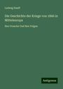 Ludwig Hauff: Die Geschichte der Kriege von 1866 in Mitteleuropa, Buch