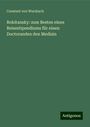 Constant Von Wurzbach: Rokitansky: zum Besten eines Reisestipendiums für einen Doctoranden den Medizin, Buch