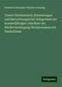 Friedrich Alexander Theodor Kreyssig: Unsere Nordostmark; Erinnerungen und Betrachtungen bei Gelegenheit der hundertjährigen Jubelfeier der Wiedervereinigung Westpreussens mit Deutschland, Buch