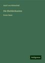 Adolf Von Winterfeld: Die Ehefabrikanten, Buch