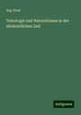 Aug. Kind: Teleologie und Naturalismus in der altchristlichen Zeit, Buch