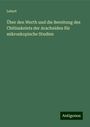 Lebert: Über den Werth und die Bereitung des Chitinskelets der Arachniden für mikroskopische Studien, Buch