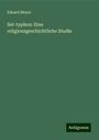 Eduard Meyer: Set-typhon: Eine religionsgeschichtliche Studie, Buch