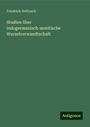 Friedrich Delitzsch: Studien über indogermanisch-semitische Wurzelverwandtschaft, Buch