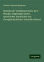 Frédéric Guillaume Bergmann: Strassburger Volksgespräche in ihrer Mundart vorgetragen und in sprachlicher literarischer und sittengeschichtlicher Hinsicht erläutert, Buch