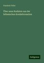 Friedrich Teller: Über neue Rudisten aus der böhmischen Kreideformation, Buch