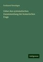 Ferdinand Heerdegen: Ueber den systematischen Zusammenhang der homerischen Frage, Buch