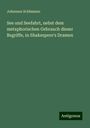 Johannes Schümann: See und Seefahrt, nebst dem metaphorischen Gebrauch dieser Begriffe, in Shakespere's Dramen, Buch