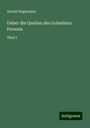 Arnold Hagemann: Ueber die Quellen des Gobelinus Persona, Buch