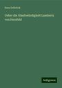 Hans Delbrück: Ueber die Glaubwürdigkeit Lamberts von Hersfeld, Buch