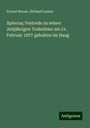 Ernest Renan: Spinoza; Festrede zu seiner 200jährigen Todesfeier am 21. Februar 1877 gehalten im Haag, Buch