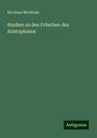 Nicolaus Wecklein: Studien zu den Fröschen des Aristophanes, Buch