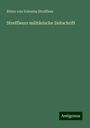 Ritter von Valentin Streffleur: Streffleurs militärische Zeitschrift, Buch