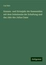 Carl Riel: Sonnen- und Siriusjahr der Ramessiden mit dem Geheimniss der Schaltung und das Jahr des Julius Casar, Buch