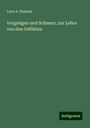 Léon A. Dumont: Vergnügen und Schmerz, zur Lehre von den Gefühlen, Buch