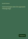 Barend Symons: Untersuchungen ueber die sogenannte Völsunga Saga, Buch