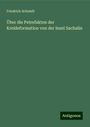 Friedrich Schmidt: Über die Petrefakten der Kreideformation von der Insel Sachalin, Buch