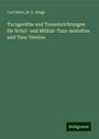 Carl Euler: Turngeräthe und Turneinrichtungen für Schul- und Militair-Turn-Anstalten und Turn-Vereine, Buch