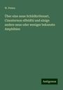 W. Peters: Über eine neue Schildkrötenart, Cinosternon effeldtii und einige andere neue oder weniger bekannte Amphibien, Buch