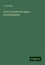 C. Schröder: Ueber Atropinkuren gegen Kurzsichtigekeit, Buch