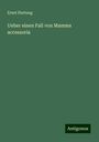 Ernst Hartung: Ueber einen Fall von Mamma accessoria, Buch