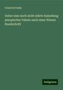 Friedrich Fedde: Ueber eine noch nicht edirte Sammlung aesopischer Fabeln nach einer Wiener Handschrift, Buch