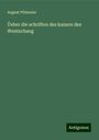 August Pfizmaier: Üeber die schriften des kaisers des Wentschang, Buch