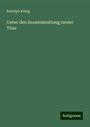 Rudolph König: Ueber den Zusammenklang zweier Töne, Buch