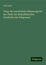 Paul Leske: Ueber die verschiedene Abfassungszeit der Theile der thukydideischen Geschichte des Peloponnes, Buch