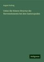 August Solbrig: Ueber die feinere Structur der Nervenelemente bei den Gasteropoden, Buch