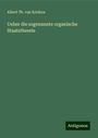 Albert Th. van Krieken: Ueber die sogenannte organische Staatstheorie, Buch