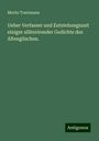 Moritz Trautmann: Ueber Verfasser und Entstehungszeit einiger alliterirender Gedichte des Altenglischen., Buch