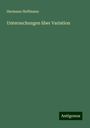 Hermann Hoffmann: Untersuchungen über Variation, Buch