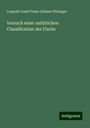 Leopold Josef Franz Johann Fitzinger: Versuch einer natürlichen Classification der Fische, Buch