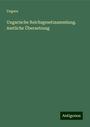 Ungarn: Ungarische Reichsgesetzsammlung. Amtliche Übersetzung, Buch