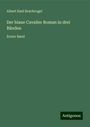 Albert Emil Brachvogel: Der blaue Cavalier Roman in drei Bänden, Buch