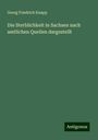 Georg Friedrich Knapp: Die Sterblichkeit in Sachsen nach amtlichen Quellen dargestellt, Buch